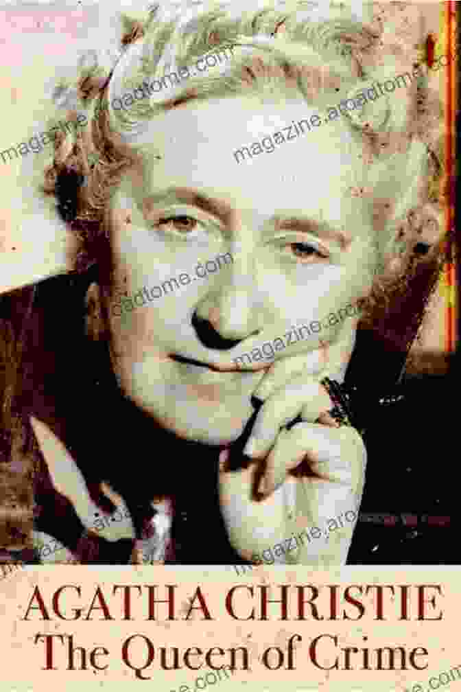 Agatha Christie, The Queen Of Crime And Creator Of The Iconic Miss Marple Mystery Women Volume One (Revised): An Encyclopedia Of Leading Women Characters In Mystery Fiction: 1860 1979