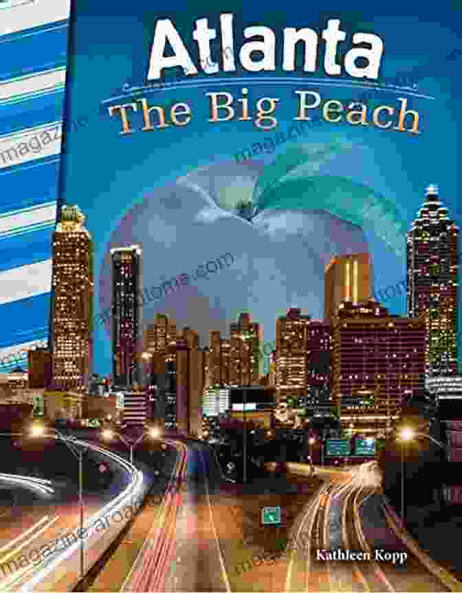 Atlanta Airport Atlanta: The Big Peach (Social Studies Readers)