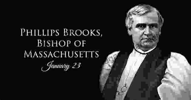 Bishop Phillips Brooks, Prominent Liberal Protestant Preacher And Advocate For Social Justice The World S Great Sermons: Volume VI H W Beecher To Punshon