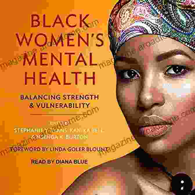 Black Women Mental Health Book Cover Black Women S Mental Health: Balancing Strength And Vulnerability