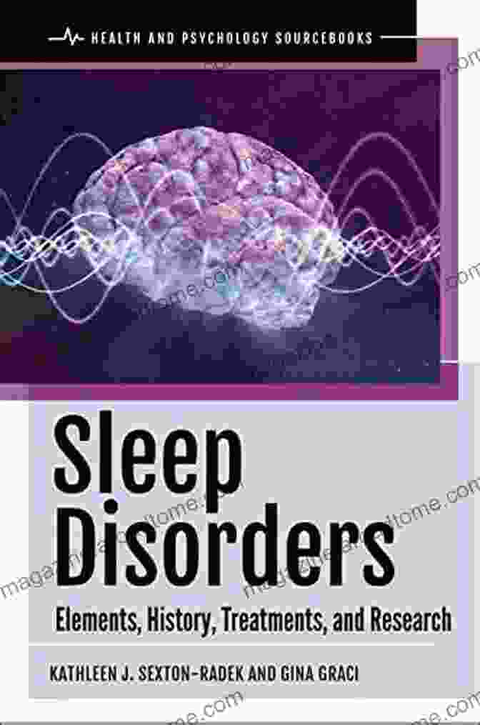 Book Cover Of Elements History Treatments And Research Health And Psychology Sourcebooks Sleep DisFree Downloads: Elements History Treatments And Research (Health And Psychology Sourcebooks)