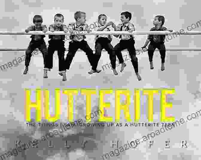 Book Cover Of 'The Things I Saw Growing Up As A Hutterite Teen' HUTTERITE: The Things I Saw Growing Up As A Hutterite Teen