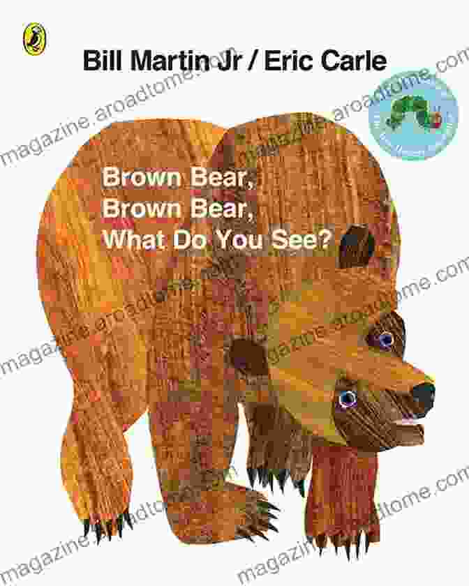 Brown Bear And Blue Bear Collection Baby Bear, Baby Bear, What Do You See? Brown Bear And Blue Bear Collection: Off To Bed / Eat Your Peas