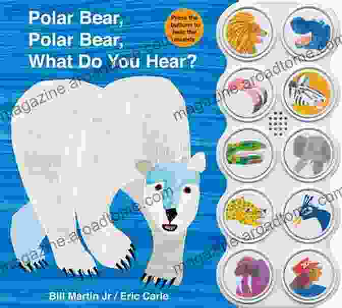 Brown Bear And Blue Bear Collection Polar Bear, Polar Bear, What Do You Hear? Brown Bear And Blue Bear Collection: Off To Bed / Eat Your Peas