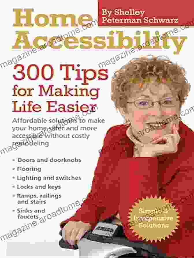 Celebrate Your Accomplishments Arthritis: 300 Tips For Making Life Easier