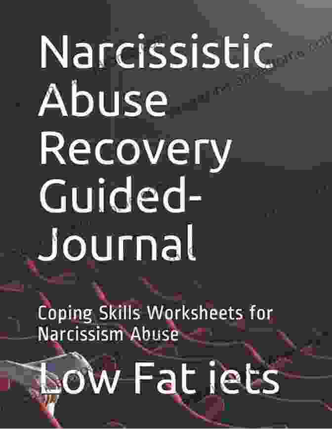 Coping Strategies For Narcissistic Abuse Narcissism: The Most Comprehensive Collection Of To Handle Narcissistic Relationships And Narcissistic Abuse Uncover The Secrets To Manage Personality DisFree Download And Deal With Difficult People