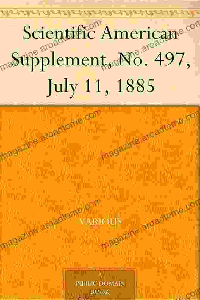 Cover Of Scientific American Supplement No. 497, July 11, 1885, Featuring Illustrations Of A Steam Engine, A Telescope, And A Microscope Scientific American Supplement No 497 July 11 1885