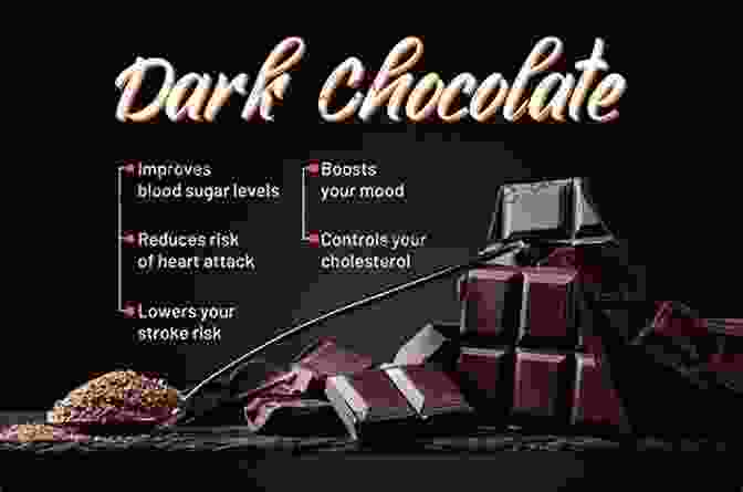 Dark Chocolate, A Rich And Antioxidant Rich Treat That Contains Anti Inflammatory Compounds The Easy Anti Inflammatory Diet: Fast And Simple Recipes For The 15 Best Anti Inflammatory Foods