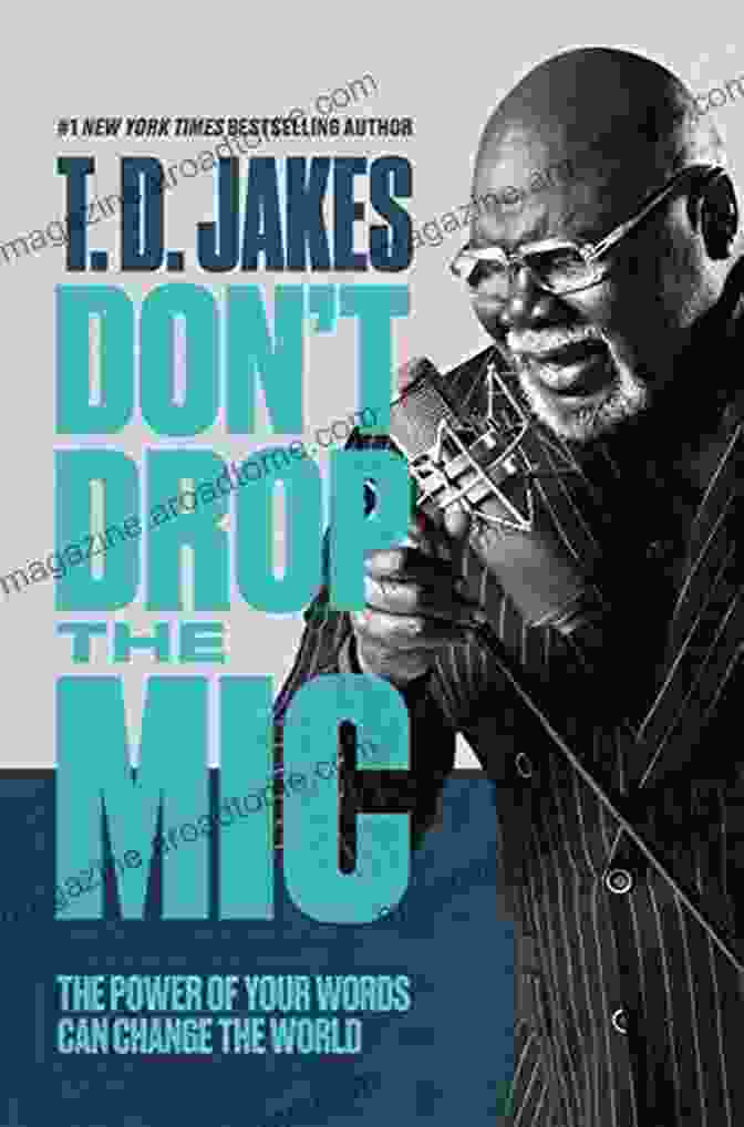 Don't Drop The Mic Book Cover Don T Drop The Mic: The Power Of Your Words Can Change The World