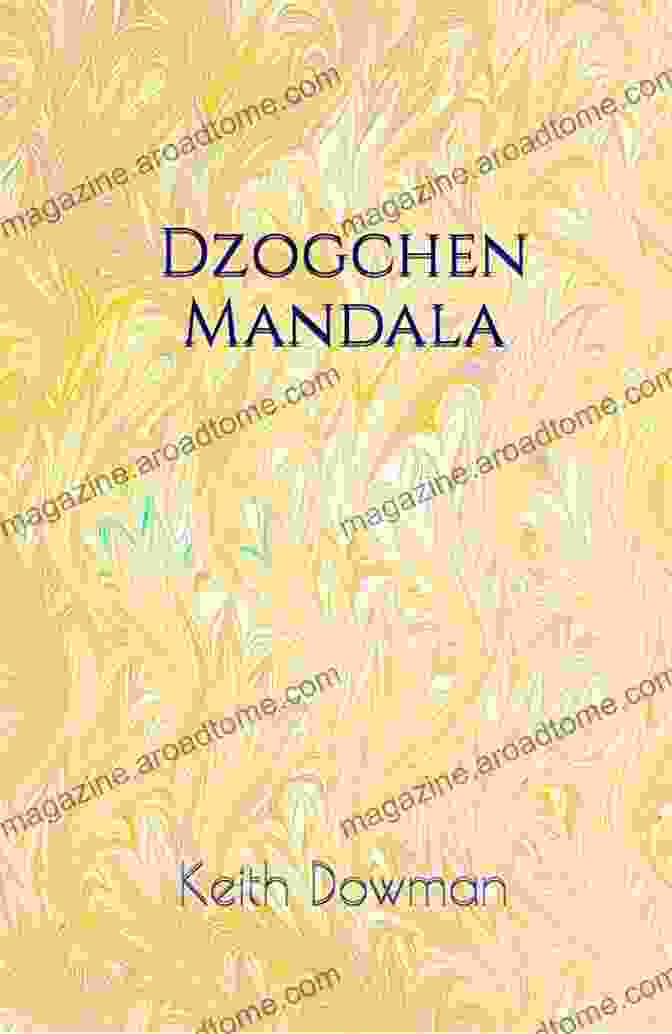 Dzogchen Mandala Teaching Series Collection Dzogchen Mandala (Dzogchen Teaching Series)