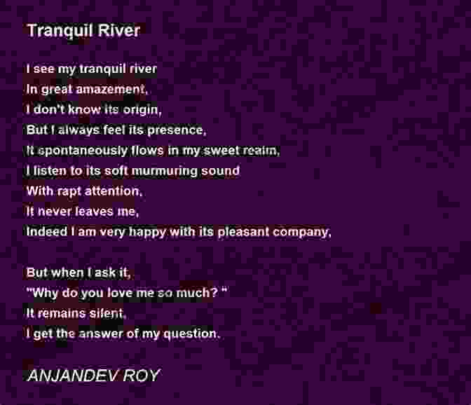 Excerpt From A Poem Capturing The Serenity Of A Tranquil River Poems Kayode Makinde