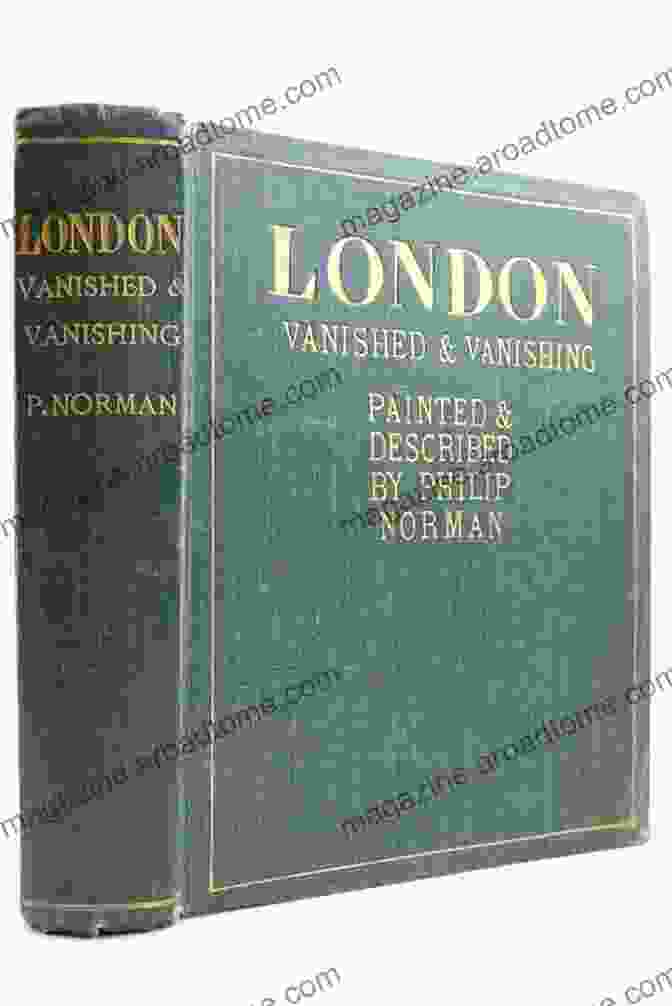 London Vanished And Vanishing Book Cover London Vanished And Vanishing Painted And Described