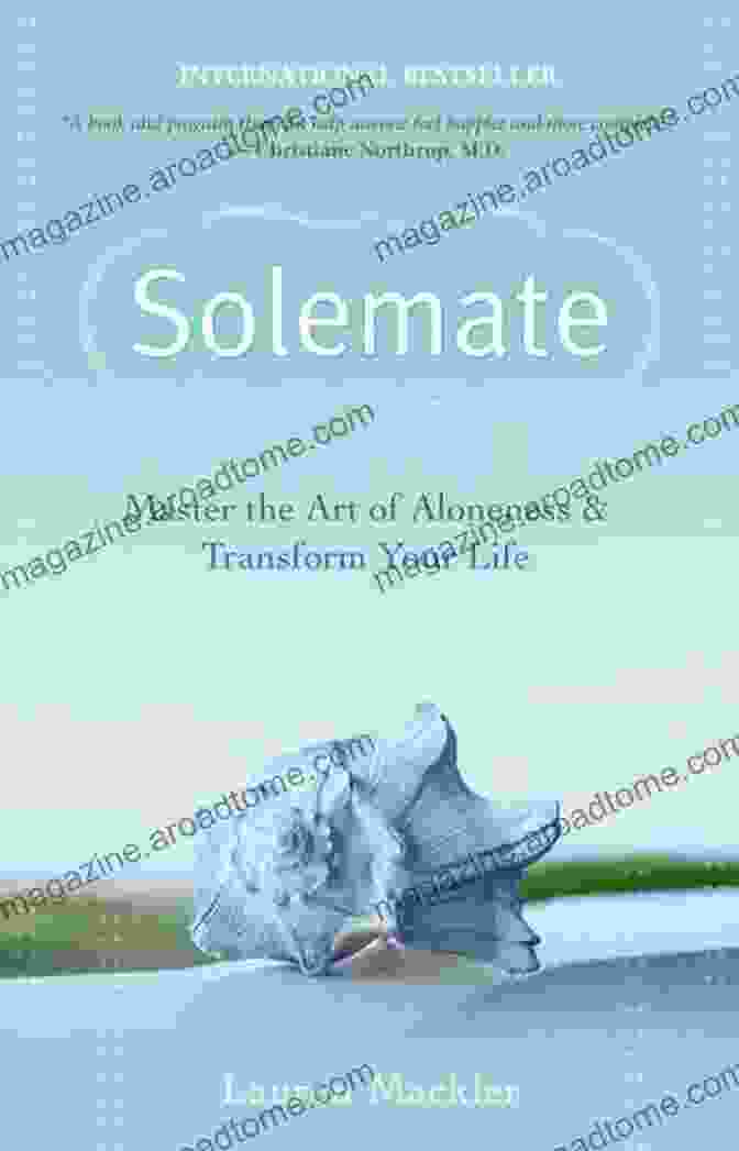 Master The Art Of Aloneness And Transform Your Life Book Cover Solemate: Master The Art Of Aloneness And Transform Your Life