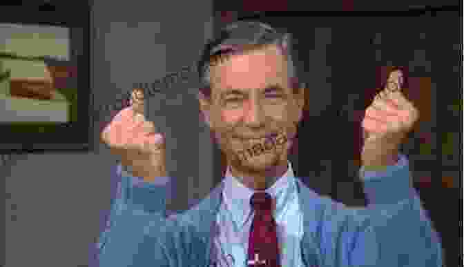 Mister Rogers Smiling And Waving Revisiting Mister Rogers Neighborhood: Essays On Lessons About Self And Community