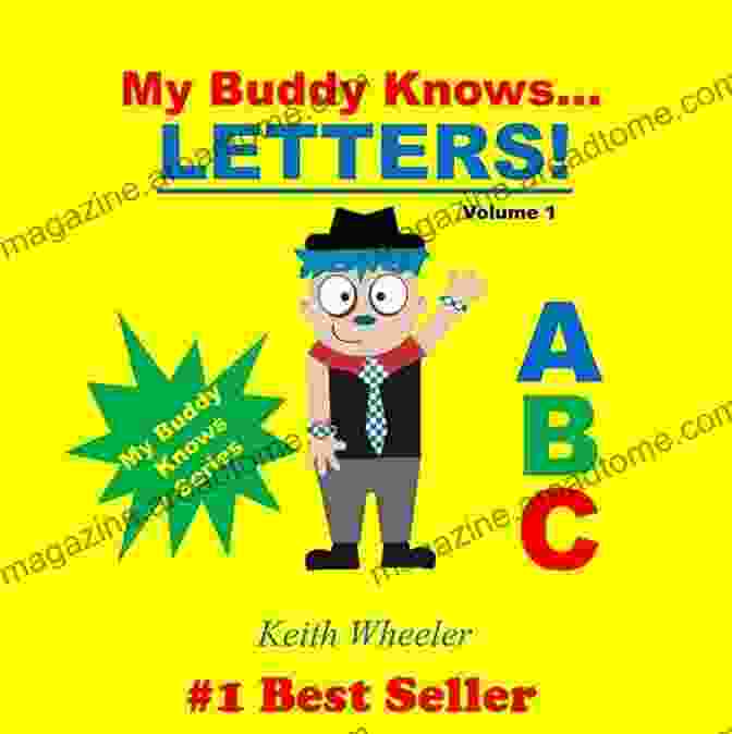 My Buddy Knows Letters Book Cover My Buddy Knows Letters Keith Wheeler