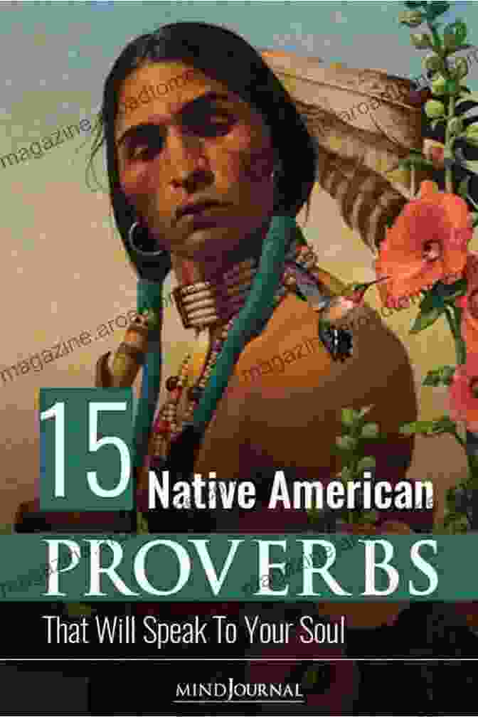 Native American Proverbs: World Of Proverbs Native American Proverbs (A World Of Proverbs 8)