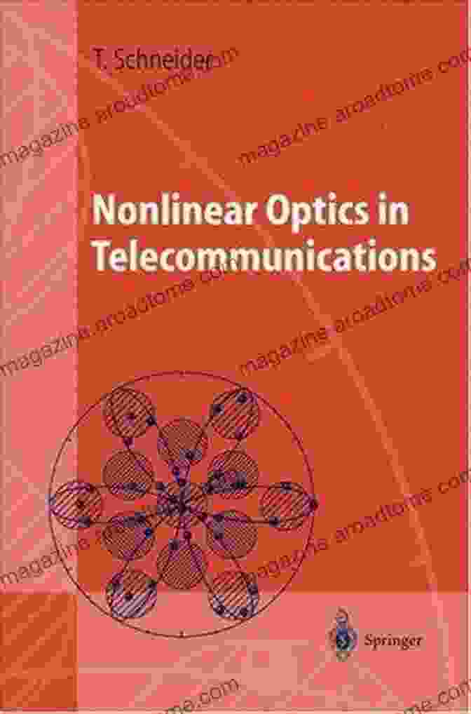 Nonlinear Optics In Telecommunications Book Cover Nonlinear Optics In Telecommunications (Advanced Texts In Physics)