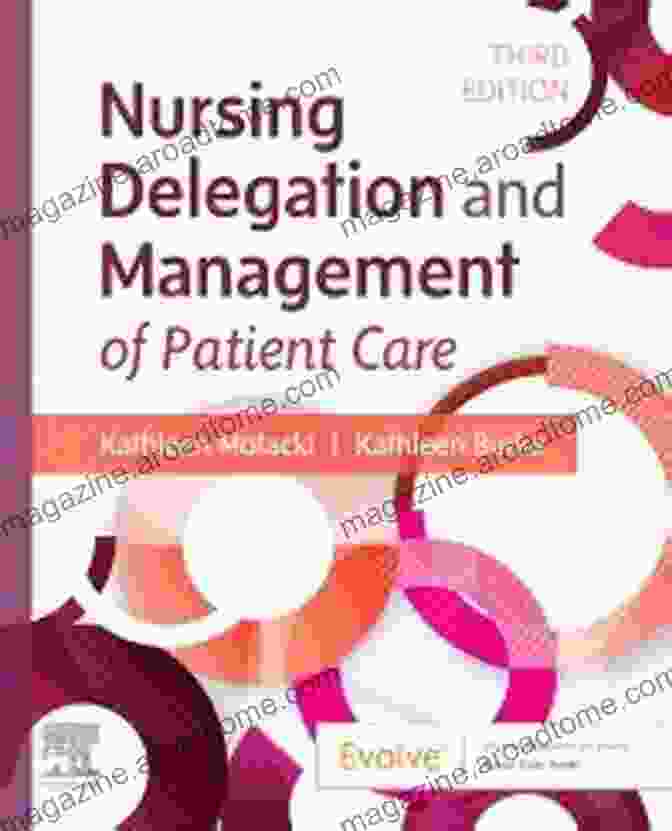 Nursing Delegation And Management Of Patient Care Book Cover Nursing Delegation And Management Of Patient Care E