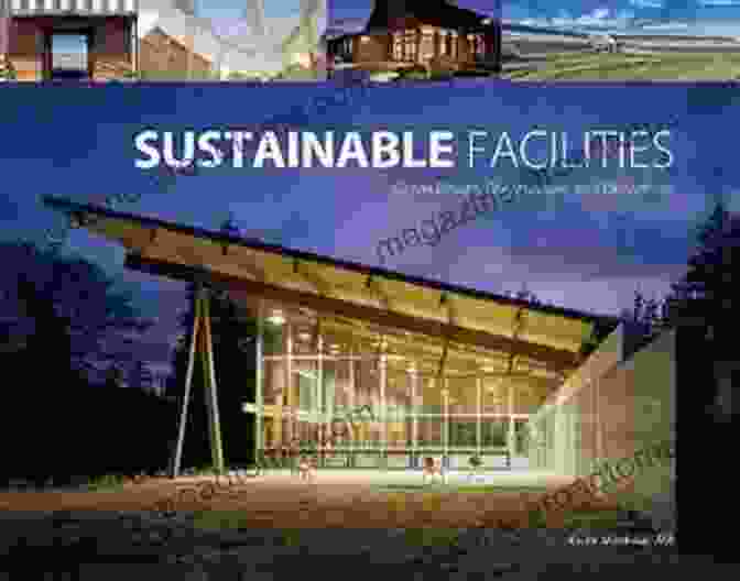 Sustainable Facilities Green Design Construction And Operations Book Cover Sustainable Facilities: Green Design Construction And Operations