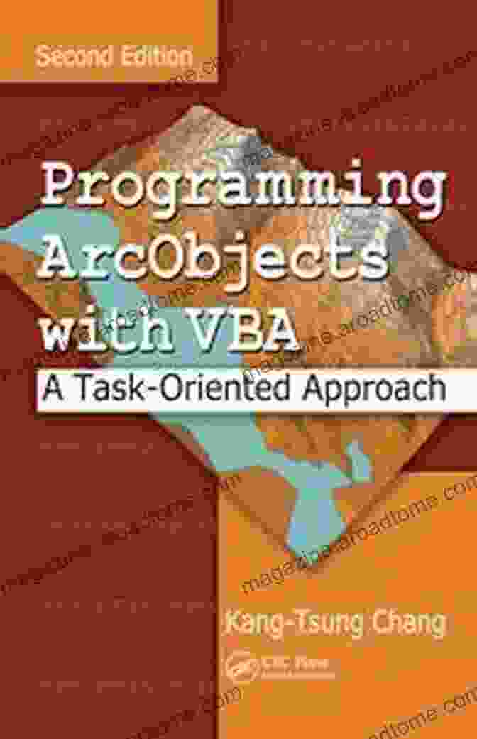 Task Oriented Approach Second Edition Book Cover Programming ArcObjects With VBA: A Task Oriented Approach Second Edition