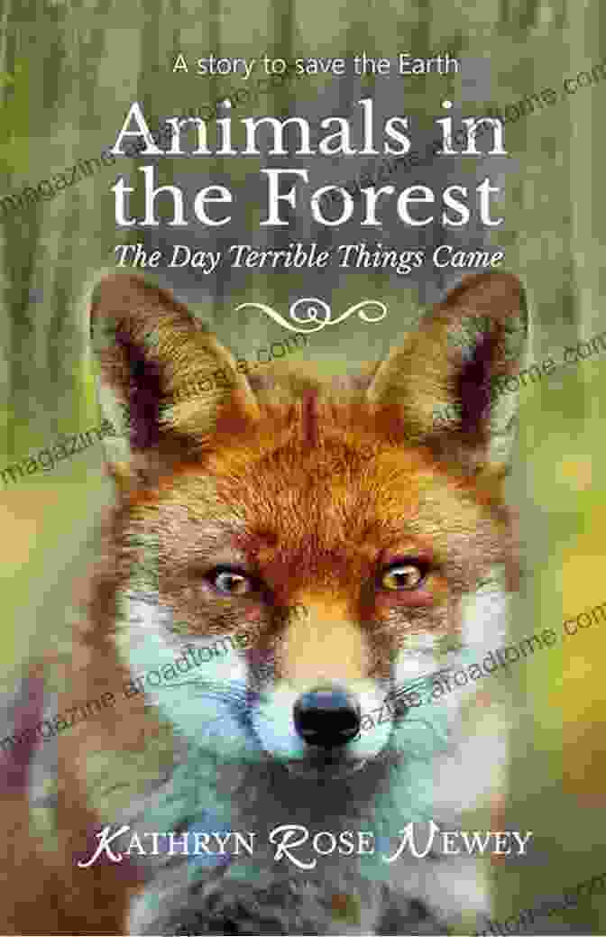 The Day Terrible Things Came Book Cover An Epic Tale Of Survival And Resilience In A Post Apocalyptic World Animals In The Forest: The Day Terrible Things Came