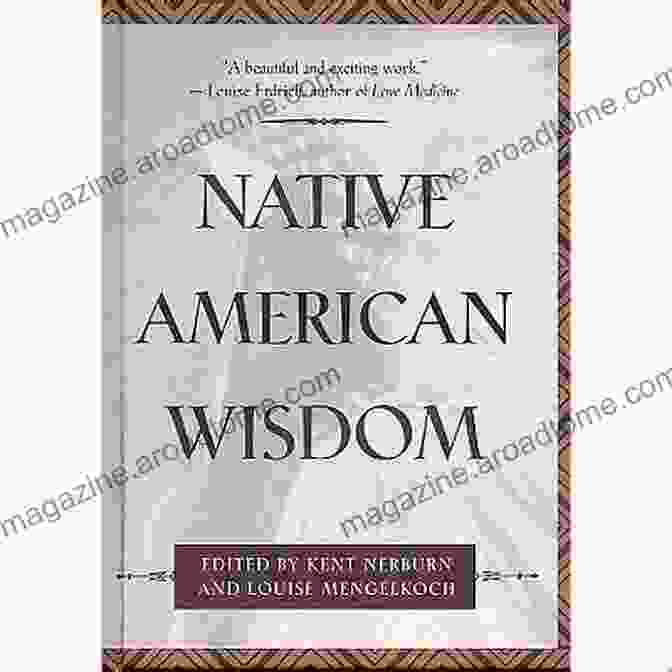 The Great Spirit Native American Wisdom (Classic Wisdom Collections)