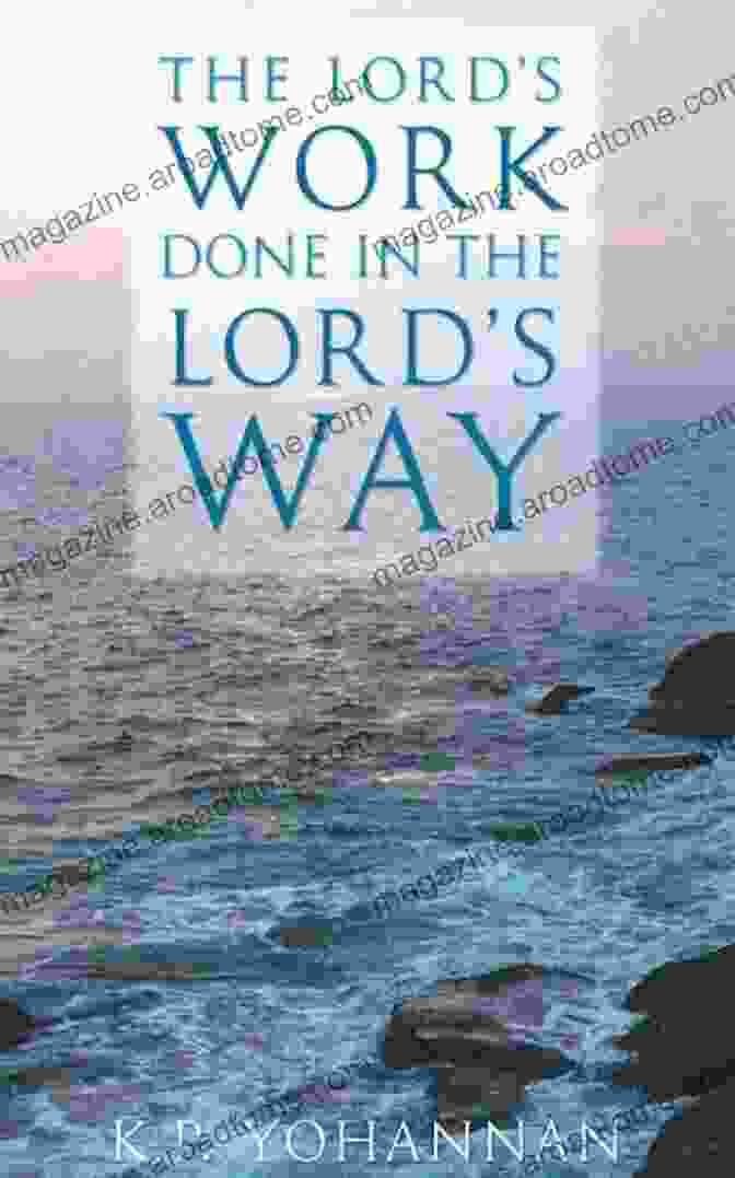 The Lord's Work Done In The Lord's Way Book Cover The Lord S Work Done In The Lord S Way