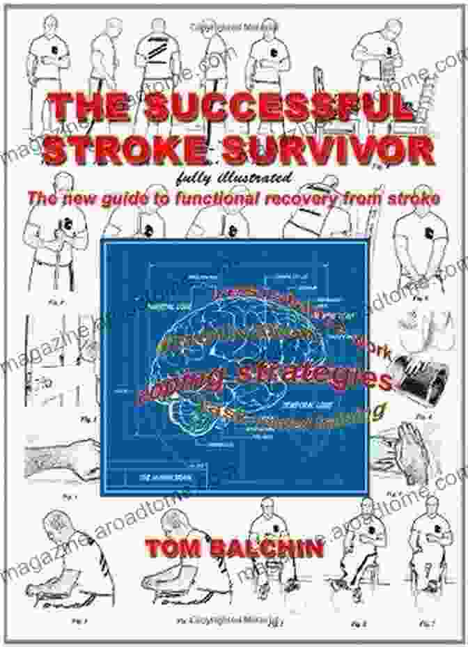 Tom Balchin, A Stroke Survivor Who Has Regained His Life And Pursued His Passions. The Successful Stroke Survivor Tom Balchin