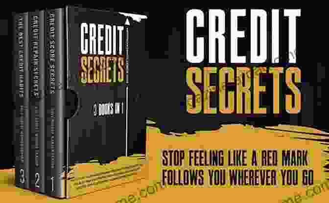 Unlocking The Secrets Of Advanced Credit Score Management CREDIT SCORE SECRETS: All The Hidden Secrets To Understanding Your Credit Score Includes Instructions For Managing Debt And Improving Your Personal And Business Profile