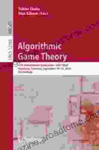 Algorithmic Game Theory: 13th International Symposium SAGT 2024 Augsburg Germany September 16 18 2024 Proceedings (Lecture Notes In Computer Science 12283)