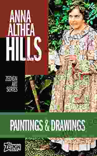 Anna Althea Hills Paintings Drawings: Zedign Art 173