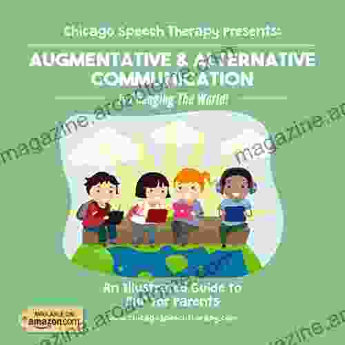 Chicago Speech Therapy Presents: Augmentative Alternative Communication Is Changing The World