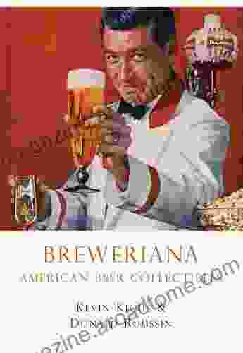 Breweriana: American Beer Collectibles (Shire Library USA 641)