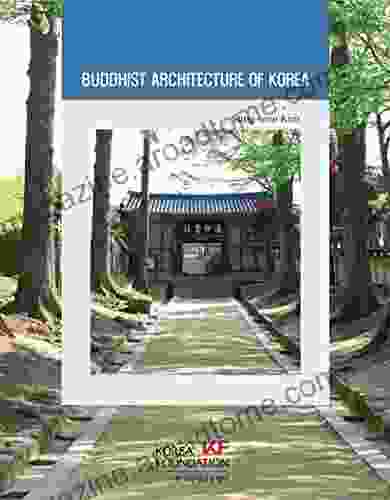 Buddhist Architecture Of Korea (Korean Culture 14)