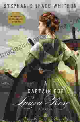 A Captain For Laura Rose