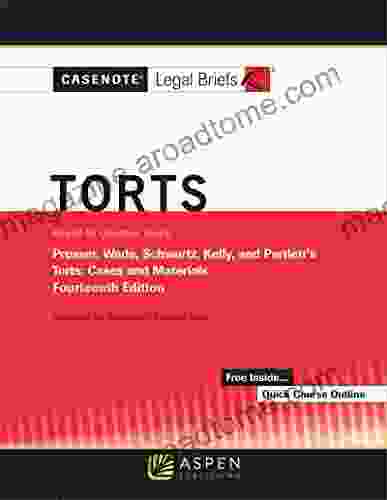 Casenote Legal Briefs For Torts Keyed To Prosser Wade Schwartz Kelly And Partlett (Casenote Legal Briefs Series)