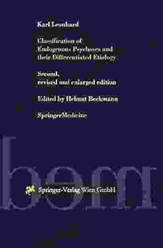 Classification of Endogenous Psychoses and their Differentiated Etiology (Springer Medicine)