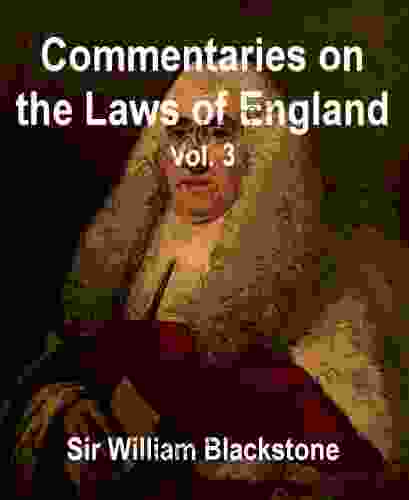 Commentaries on the Laws of England Vol 3 Private Wrongs