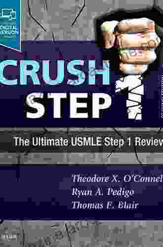 Crush Step 1: The Ultimate USMLE Step 1 Review