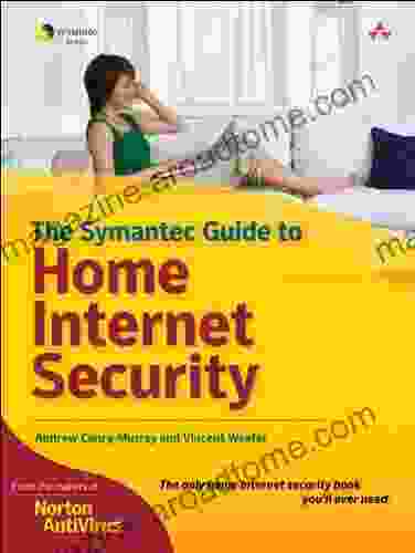 Custom Symantec Version of The Symantec Guide to Home Internet Security