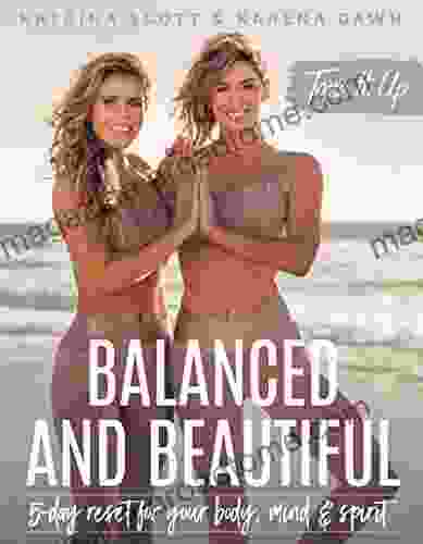 Tone It Up: Balanced And Beautiful: 5 Day Reset For Your Body Mind And Spirit