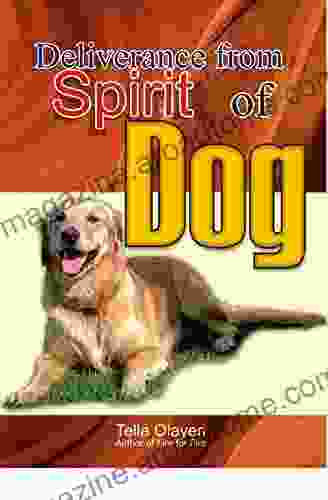 Deliverance from Spirit of Dog