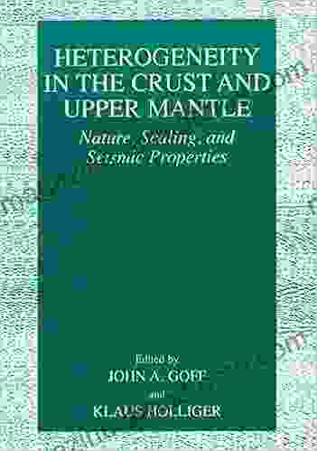 Heterogeneity in the Crust and Upper Mantle: Nature Scaling and Seismic Properties