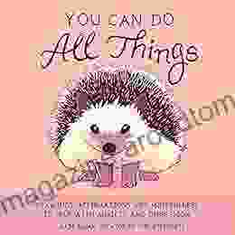 You Can Do All Things: Drawings Affirmations and Mindfulness to Help With Anxiety and Depression (Book Gift for Women) (Latest Kate)