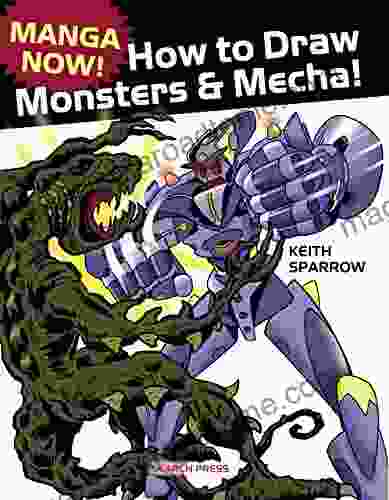 Manga Now How to Draw Monsters and Mecha