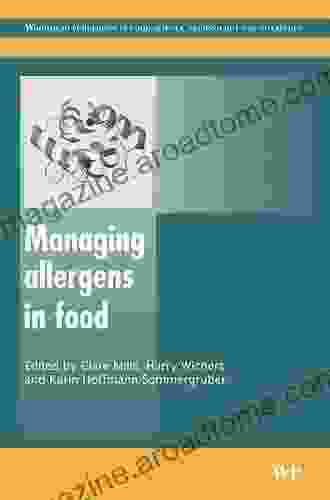 Managing Allergens in Food (Woodhead Publishing in Food Science Technology and Nutrition)