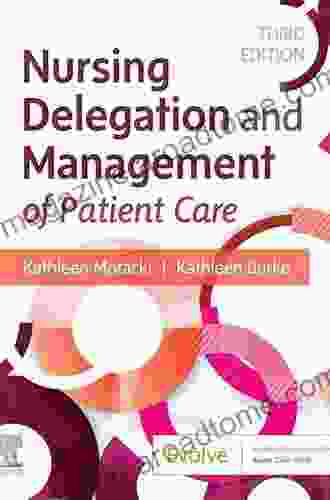 Nursing Delegation and Management of Patient Care E