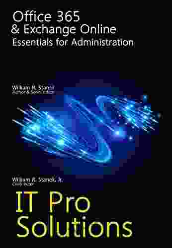 Office 365 Exchange Online: Essentials For Administration (IT Pro Solutions)