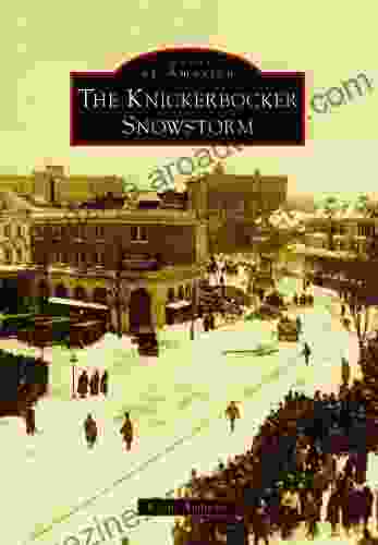 The Knickerbocker Snowstorm (Images of America)