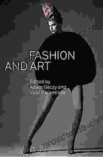 Fashion and Art (Updates in Applied Physics and Electrical Technology)